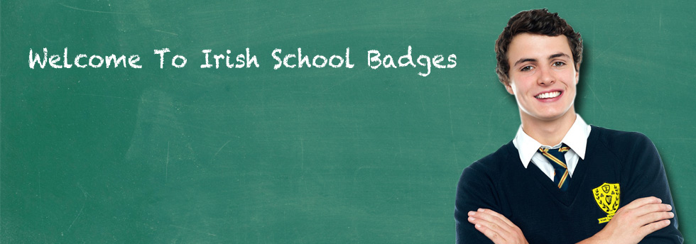 Welcome to Irish School Badges